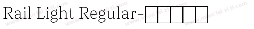 Rail Light Regular字体转换